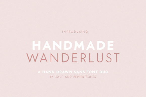 Handmade Wanderlust Duo: A Typeface for Whimsical Branding