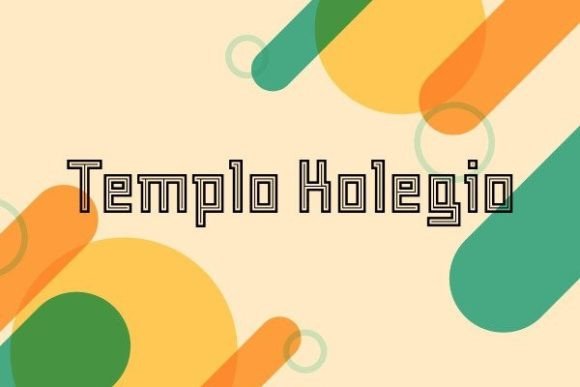 Templo Kolegio: A Playful Typeface for Modern Brands